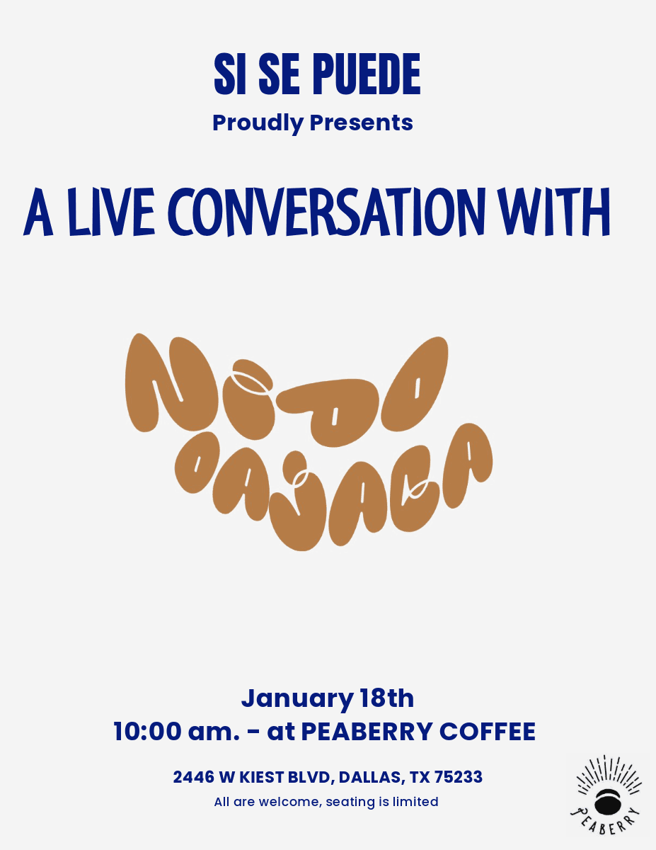 Nido Oajaca Live Conversation at Peaberry Coffee